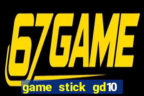 game stick gd10 lista de jogos